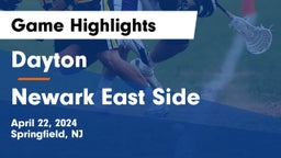 Dayton  vs Newark East Side Game Highlights - April 22, 2024
