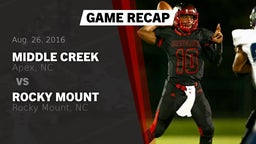 Recap: Middle Creek  vs. Rocky Mount  2016
