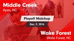 Matchup: Middle Creek High vs. Wake Forest  2016