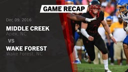 Recap: Middle Creek  vs. Wake Forest  2016