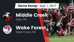 Recap: Middle Creek  vs. Wake Forest  2017