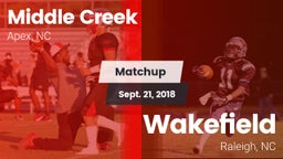 Matchup: Middle Creek High vs. Wakefield  2018