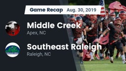 Recap: Middle Creek  vs. Southeast Raleigh  2019