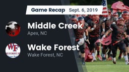 Recap: Middle Creek  vs. Wake Forest  2019