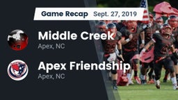 Recap: Middle Creek  vs. Apex Friendship  2019