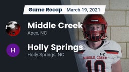 Recap: Middle Creek  vs. Holly Springs  2021
