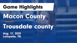 Macon County  vs Trousdale county  Game Highlights - Aug. 17, 2020