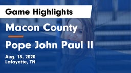 Macon County  vs Pope John Paul II  Game Highlights - Aug. 18, 2020