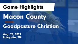 Macon County  vs Goodpasture Christian  Game Highlights - Aug. 28, 2021