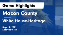 Macon County  vs White House-Heritage  Game Highlights - Sept. 2, 2021