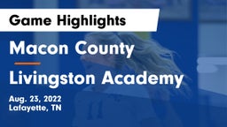 Macon County  vs Livingston Academy  Game Highlights - Aug. 23, 2022