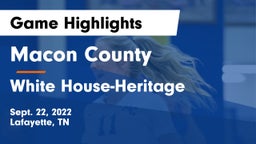 Macon County  vs White House-Heritage  Game Highlights - Sept. 22, 2022