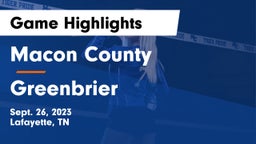 Macon County  vs Greenbrier  Game Highlights - Sept. 26, 2023