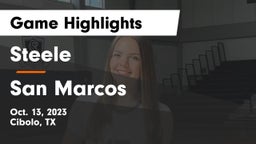 Steele  vs San Marcos  Game Highlights - Oct. 13, 2023