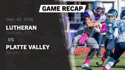 Recap: Lutheran  vs. Platte Valley  2016