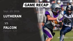 Recap: Lutheran  vs. Falcon   2016