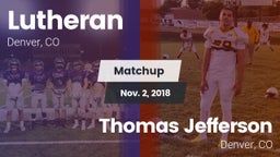Matchup: Lutheran  vs. Thomas Jefferson  2018