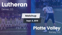 Matchup: Lutheran  vs. Platte Valley  2019