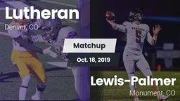 Matchup: Lutheran  vs. Lewis-Palmer  2019