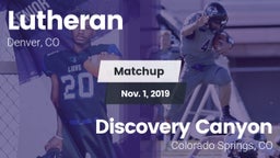 Matchup: Lutheran  vs. Discovery Canyon  2019