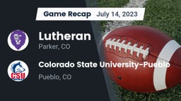 Recap: Lutheran  vs. Colorado State University-Pueblo 2023