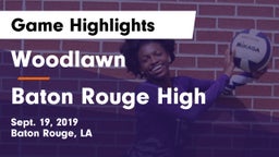 Woodlawn  vs Baton Rouge High Game Highlights - Sept. 19, 2019
