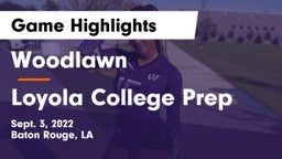 Woodlawn  vs Loyola College Prep  Game Highlights - Sept. 3, 2022