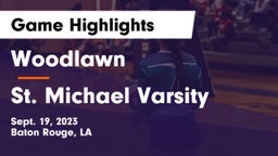 Woodlawn  vs St. Michael Varsity Game Highlights - Sept. 19, 2023