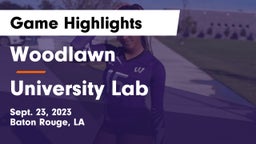 Woodlawn  vs University Lab  Game Highlights - Sept. 23, 2023