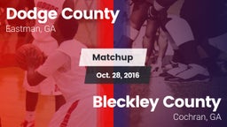 Matchup: Dodge County High vs. Bleckley County  2016