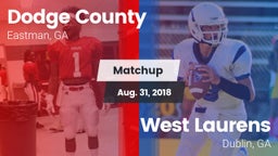 Matchup: Dodge County High vs. West Laurens  2018