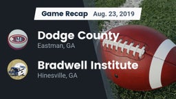 Recap: Dodge County  vs. Bradwell Institute 2019