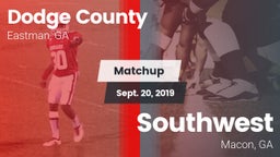 Matchup: Dodge County High vs. Southwest  2019