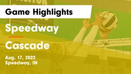 Speedway  vs Cascade  Game Highlights - Aug. 17, 2022