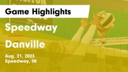 Speedway  vs Danville  Game Highlights - Aug. 21, 2023