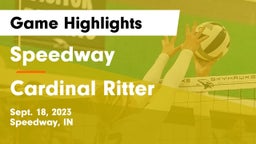 Speedway  vs Cardinal Ritter  Game Highlights - Sept. 18, 2023