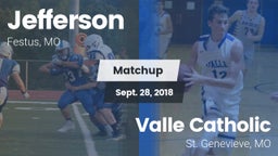 Matchup: Jefferson  vs. Valle Catholic  2018