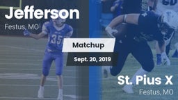 Matchup: Jefferson  vs. St. Pius X  2019
