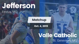 Matchup: Jefferson  vs. Valle Catholic  2019
