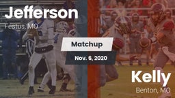 Matchup: Jefferson  vs. Kelly  2020
