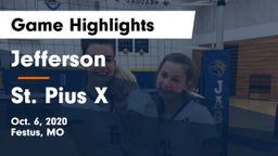 Jefferson  vs St. Pius X  Game Highlights - Oct. 6, 2020