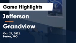 Jefferson  vs Grandview  Game Highlights - Oct. 24, 2022