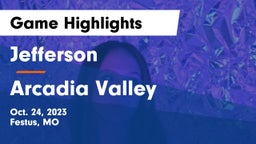 Jefferson  vs Arcadia Valley  Game Highlights - Oct. 24, 2023