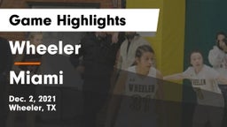 Wheeler  vs Miami  Game Highlights - Dec. 2, 2021
