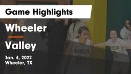 Wheeler  vs Valley Game Highlights - Jan. 4, 2022