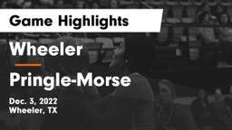 Wheeler  vs Pringle-Morse Game Highlights - Dec. 3, 2022