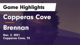 Copperas Cove  vs Brennan  Game Highlights - Dec. 2, 2021