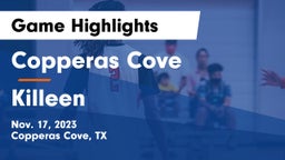 Copperas Cove  vs Killeen  Game Highlights - Nov. 17, 2023