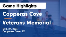 Copperas Cove  vs Veterans Memorial  Game Highlights - Dec. 29, 2023
