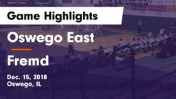 Oswego East  vs Fremd  Game Highlights - Dec. 15, 2018